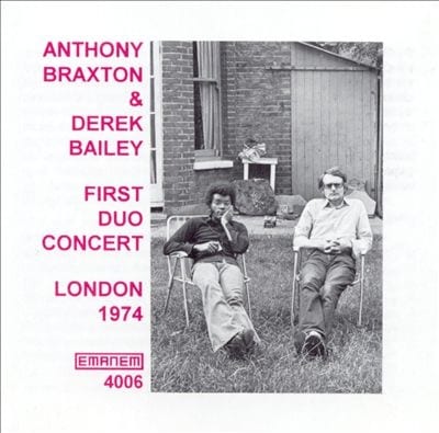 Anthony Braxton & Derek Bailey: First Duo Concert - The Absolute Sound