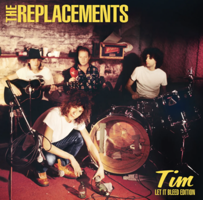 The Replacements: Tim: Let it Bleed Edition