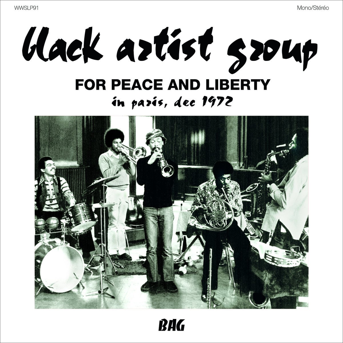Black Artist Group: For Peace and Liberty: In Paris, Dec. 1972