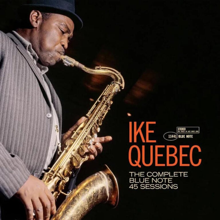 Ike Quebec: The Complete Blue Note 45 Sessions